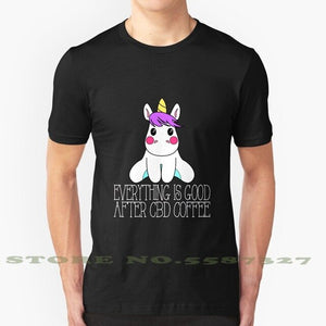 Unicorn Everything Is Good After Coffee Cbd Oil