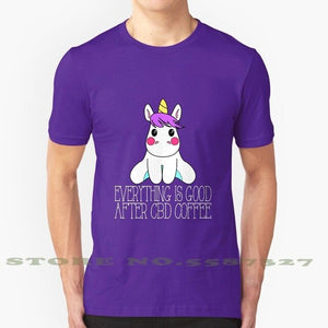 Unicorn Everything Is Good After Coffee Cbd Oil